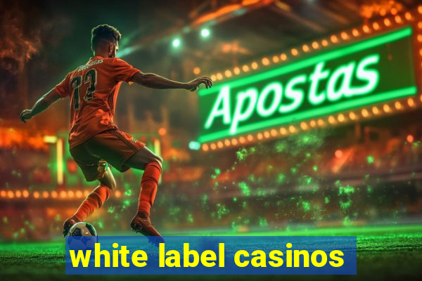 white label casinos